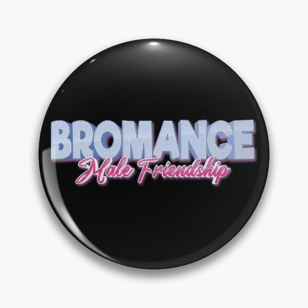 Item preview, Bromance Male Friendship designed and sold by ProjectX23.