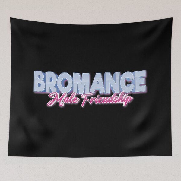 Item preview, Bromance Male Friendship designed and sold by ProjectX23.