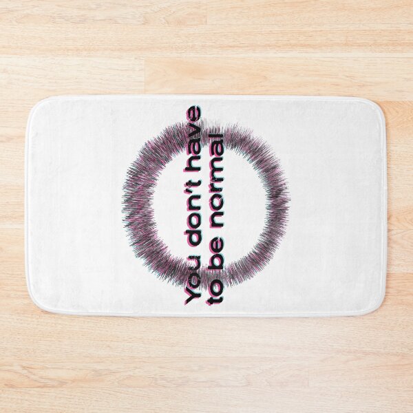 Item preview, You don't have to be normal designed and sold by ninebats.