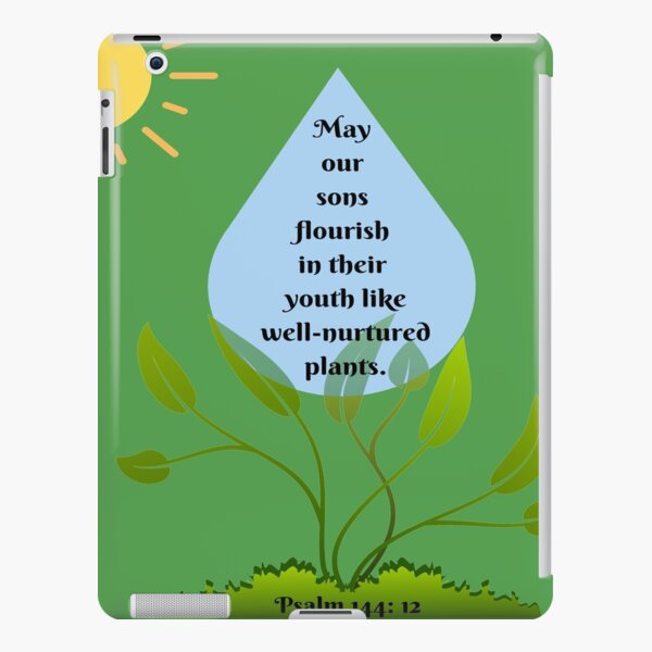 May our sons flourish in their youth like well-nurtured plants. iPad Snap Case