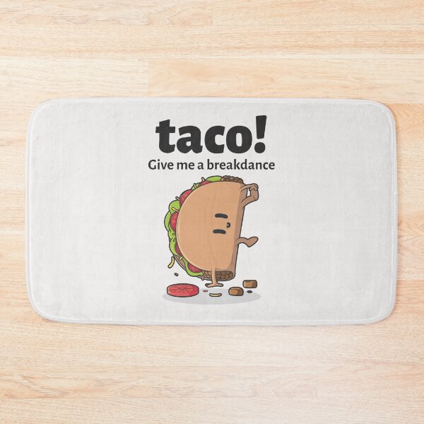 Item preview, Funny Breakdancing Taco - "Give me a breakdance" Mexican food - Gift for taco and breakdance lover designed and sold by TamGustam.