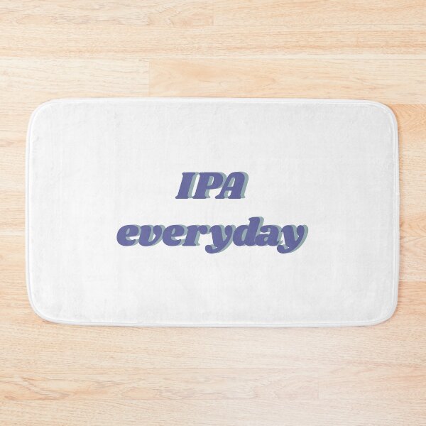 Item preview, IPA everyday! Blue designed and sold by isobelcough.