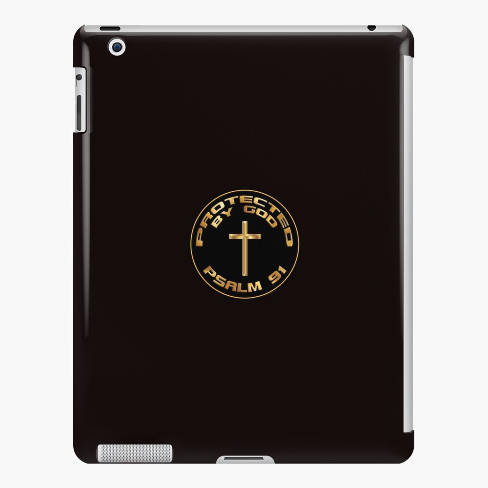 protected-by-god-psalm-91-ipad-case-skin-by-thegrafaxspot-redbubble