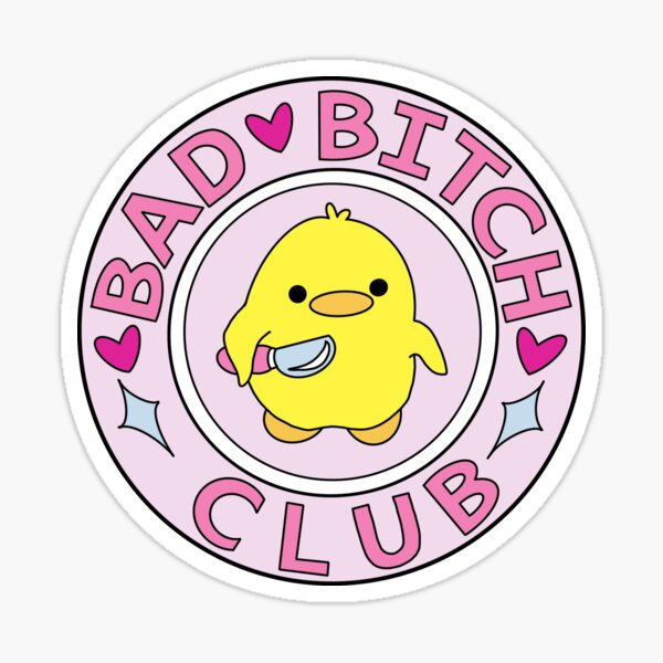 Bad Bitch Club Sticker For Sale By Nbyrnee Redbubble