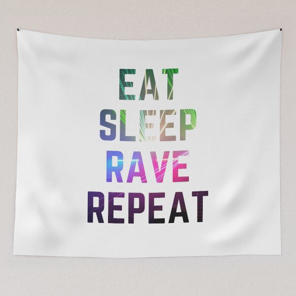 Item preview, Eat Sleep Rave Repeat designed and sold by AJ505.