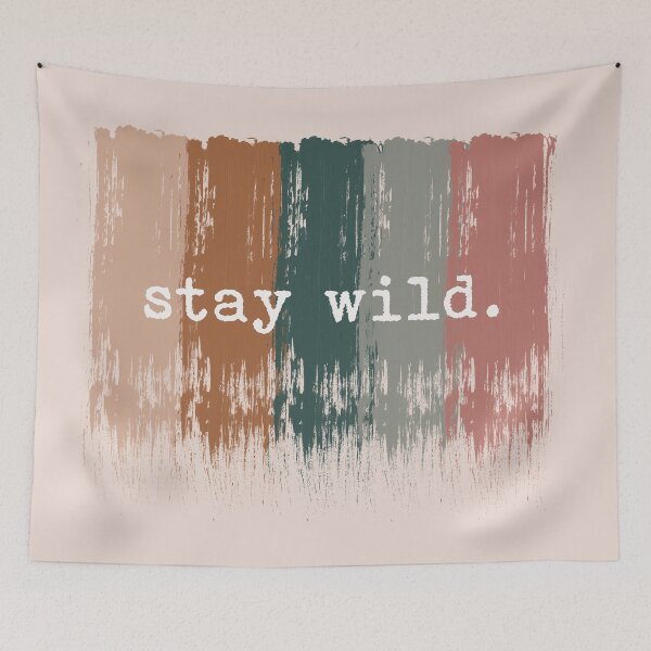 Item preview, Stay Wild Paintstrokes designed and sold by liz-des.