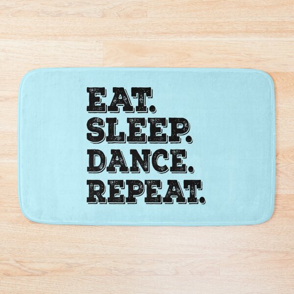 Item preview, Eat Sleep Dance Repeat - Funny Gift   designed and sold by meedTee.
