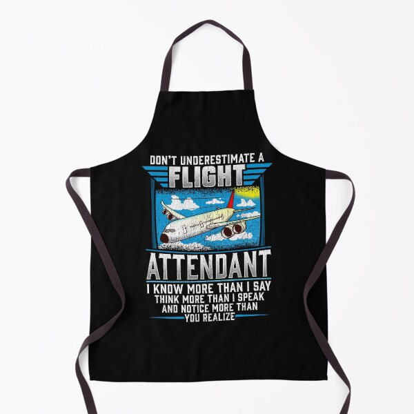 Item preview, Don't Underestimate a Flight Attendant designed and sold by Mrpotts73.