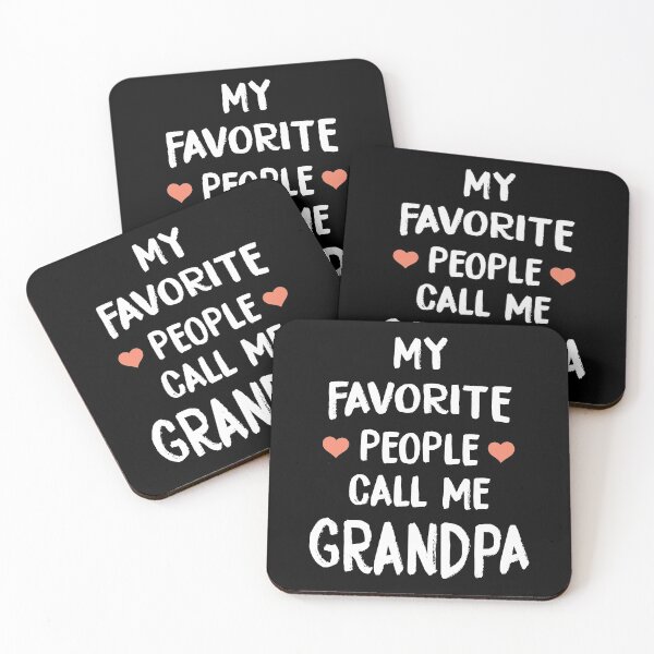Item preview, My Favorite People Call Me Grandpa designed and sold by RicardoTito.