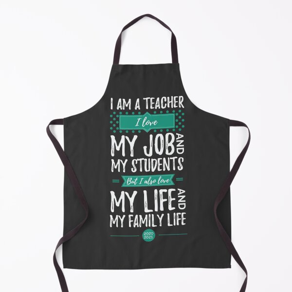 Item preview, I am a teacher, I love my job, students, but also my life designed and sold by CokeyPanda.