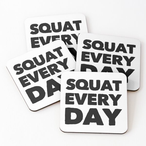 Item preview, SQUAT EVERY DAY designed and sold by Bradford Adams.