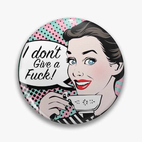 Pop Art rétro femme IDGAF féministe Sticker Badge