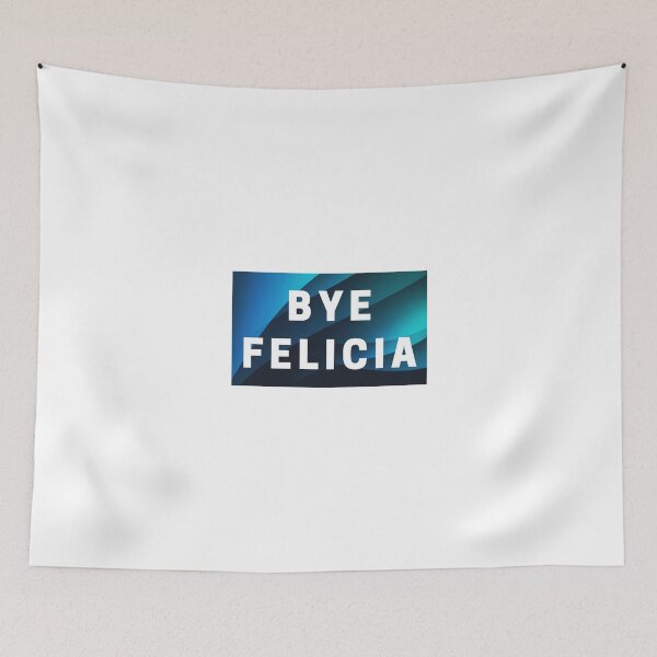 Item preview, Bye Felicia designed and sold by kbracey-meraki.