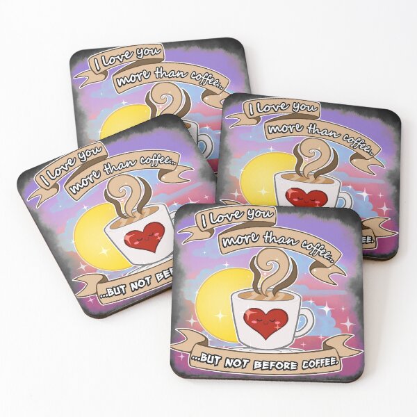Item preview, I love you more than coffee designed and sold by Sciggles.