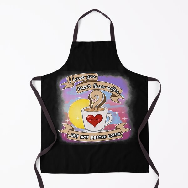 Item preview, I love you more than coffee designed and sold by Sciggles.