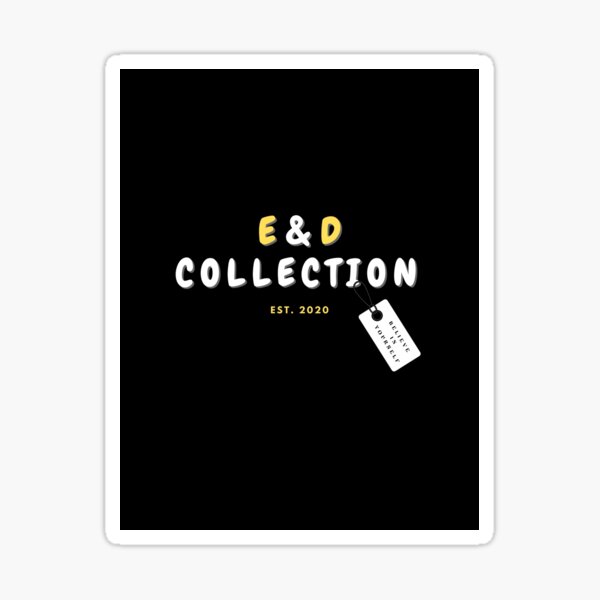 E & D COLLECTION Sticker