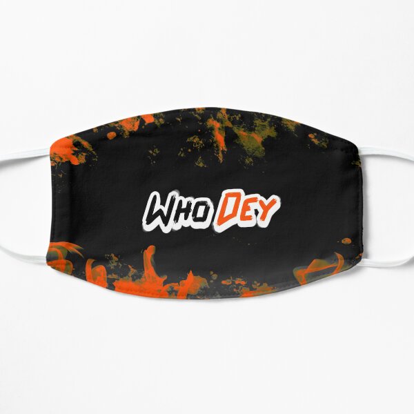 Who Dey Flat Mask