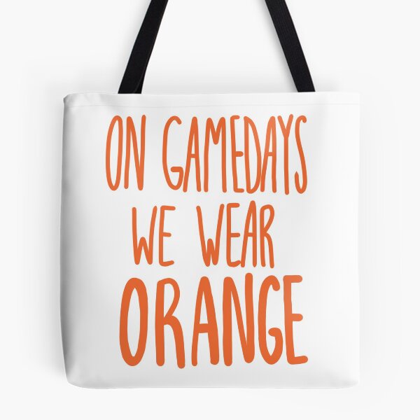 Item preview, On Gamedays We Wear Orange- Orange  designed and sold by emilees.