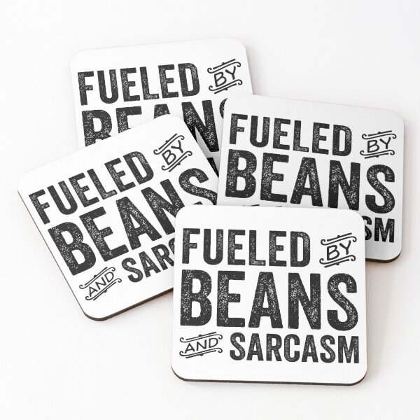 Item preview, Fueled By Beans And Sarcasm designed and sold by kamrankhan.