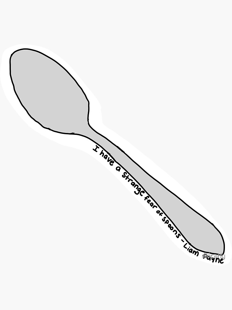 ""I have a strange fear of spoons" sticker " Sticker for Sale by