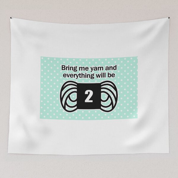 Item preview, bring me yarn and everything will be fine designed and sold by hellohappy.