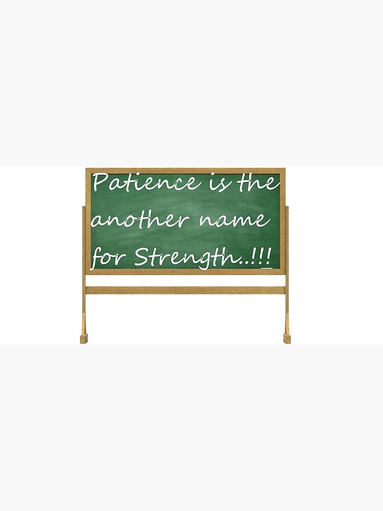  Patience Is The Another Name For Strength Canvas Print By 