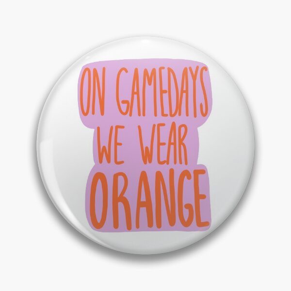 Item preview, On Gamedays We Wear Orange- #3 designed and sold by emilees.
