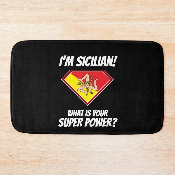 Item preview, I'm SICILIAN what's your superpower? designed and sold by cofera.