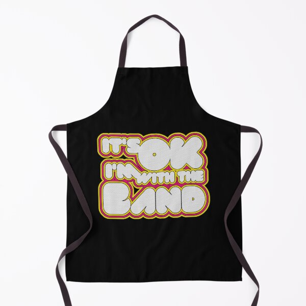 Item preview, It's Ok I'm With The Band designed and sold by flippinsg.