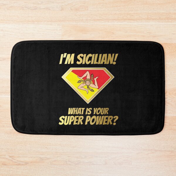 Item preview, I'm SICILIAN what's your superpower? Golden designed and sold by cofera.