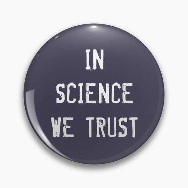 Item preview, In Science We Trust designed and sold by WesternExposure.