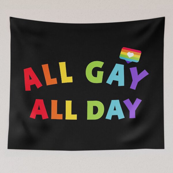 Item preview, All gay, all day designed and sold by iagorfrost.