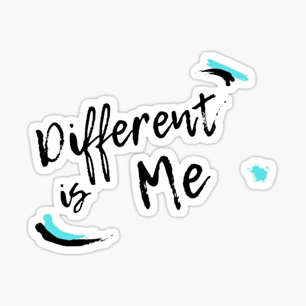 Different Is Me Sticker