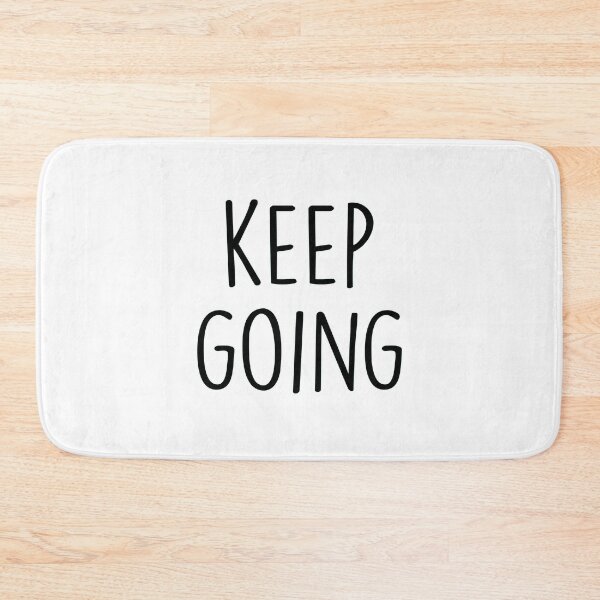 Item preview, Keep Going designed and sold by Mode Tees.