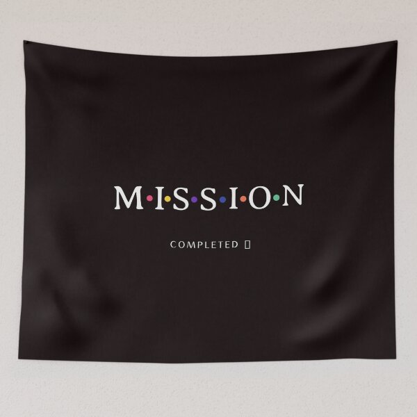 Item preview,  MISSION COMPLETED  designed and sold by Ashalcheema.