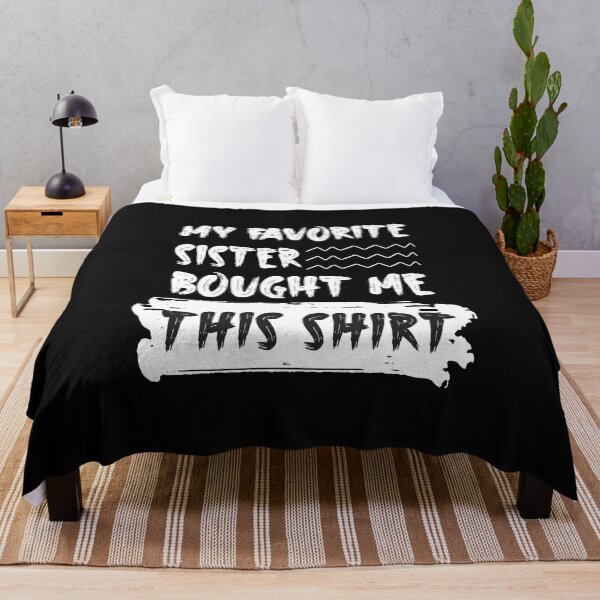 Item preview, My Favorite Sister Bought Me This Shirt funny vintage gift sister day designed and sold by AYMEDD.