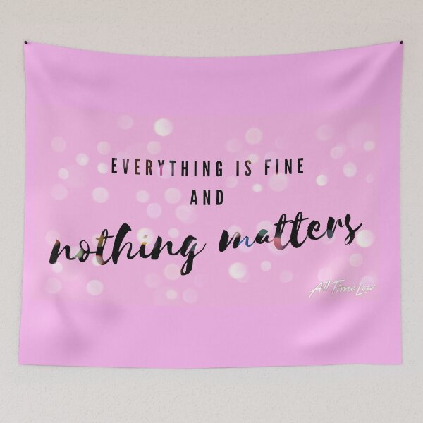 Item preview, Everything is Fine (V2) all time low designed and sold by moon-drunk.
