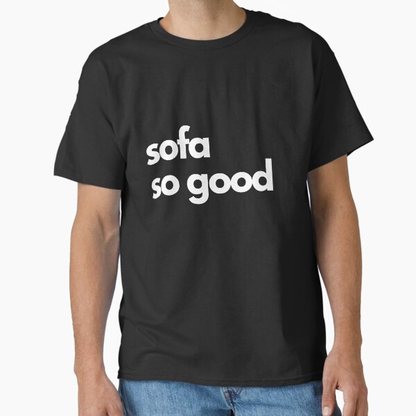 Artikel-Vorschau von Sofa so gutes Quarantäne-T-Shirt, designt und verkauft von dtanwee.