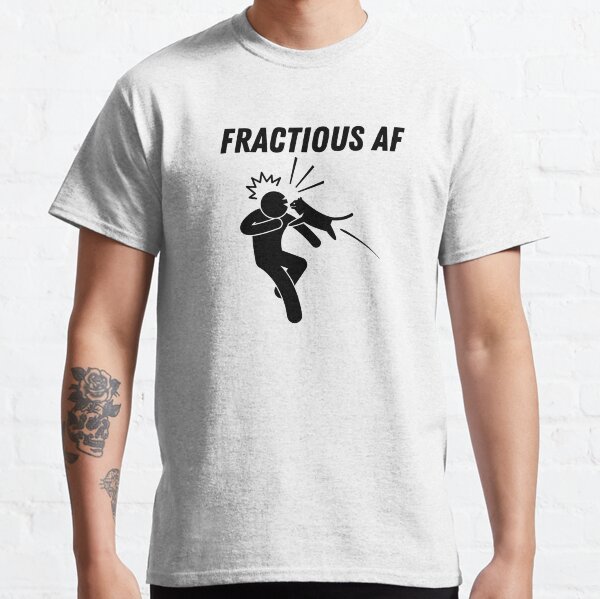 Fractious AF Classic T-Shirt