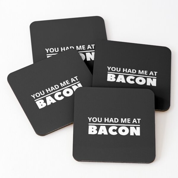 Item preview, funny bacon meme You had me at bacon  designed and sold by OneTimeEngineer.