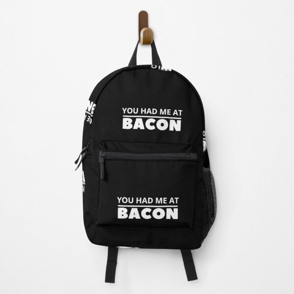 Item preview, funny bacon meme You had me at bacon  designed and sold by OneTimeEngineer.
