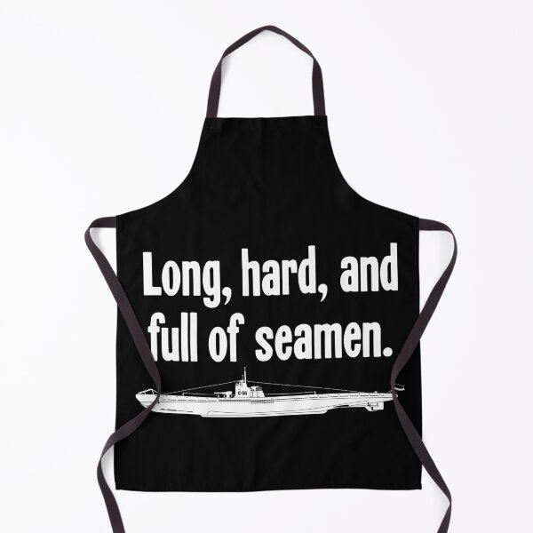Item preview, Long, Hard, And Full Of Seamen designed and sold by Good-Looking Corpse.