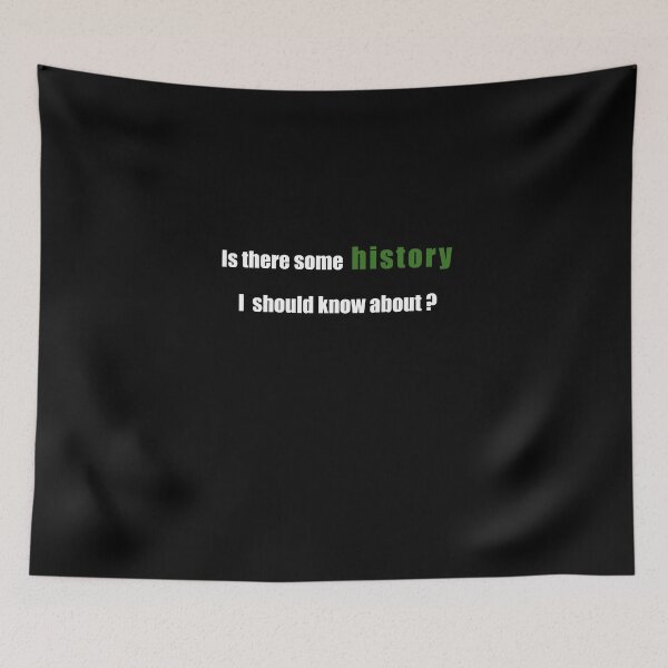 Item preview, Is there some history I should know about? designed and sold by Budoorsaeedoo.