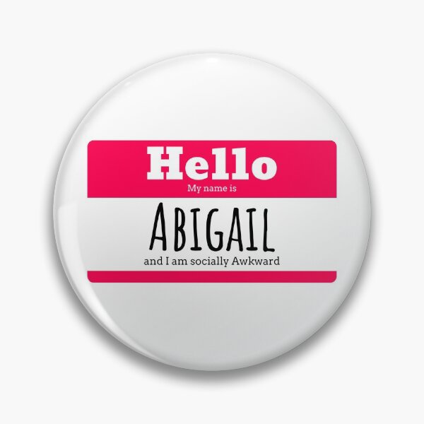 Item preview, Hello I am Abigail and I am socially awkward designed and sold by IcyTees.