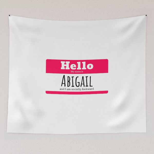 Item preview, Hello I am Abigail and I am socially awkward designed and sold by IcyTees.