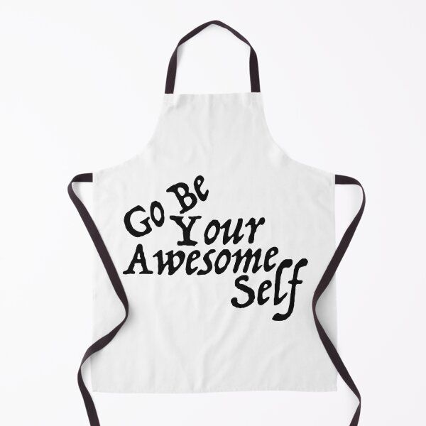 Item preview, Go Be Your Awesome Self designed and sold by MightyFineGoods.