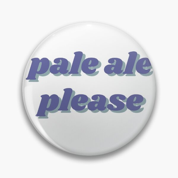 Item preview, Pale Ale Please! designed and sold by isobelcough.