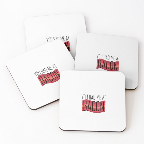 Item preview, funny bacon meme You had me at bacon  designed and sold by OneTimeEngineer.