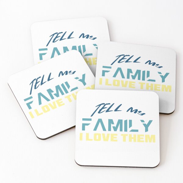 Item preview, tell my family i love them designed and sold by mahmoudoops.