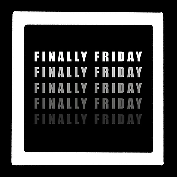 Artwork thumbnail, finally Friday by Reyaaa